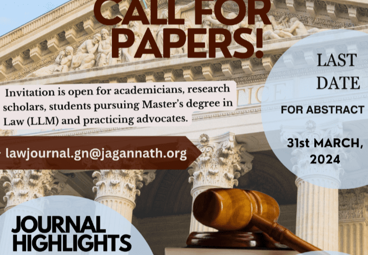 Call for Papers by JIMS JOURNAL OF Law [Vol 7 Issue 1 (Jan, 2023 to June, 2023) & Vol 7 Issue 2 (July, 2023 to Dec, 2023)]: Submit by 30th April,2024