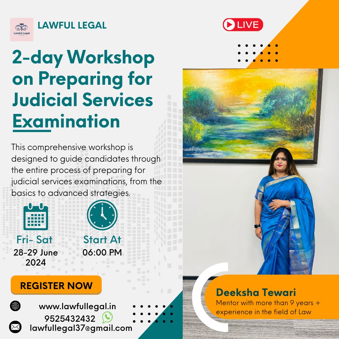 2-day Workshop on Preparing for Judicial Services  Examination (Basics to advanced) by Lawful Legal