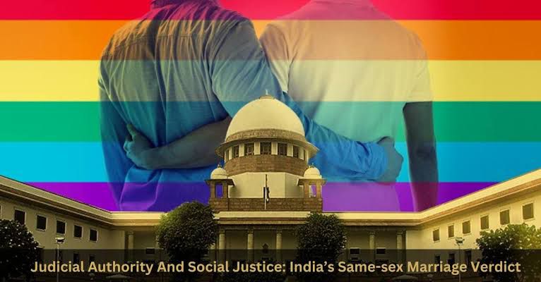 POST-VERDICT LEGAL LANDSCAPE OF SAME- SEX MARRIAGE IN INDIA