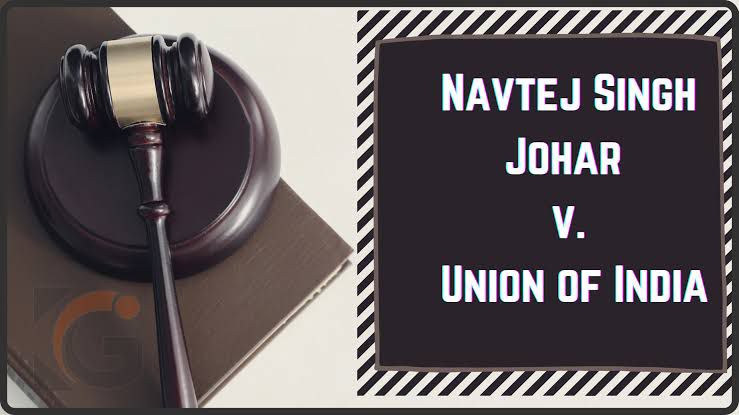 Navtej Singh Johar v. Union of India