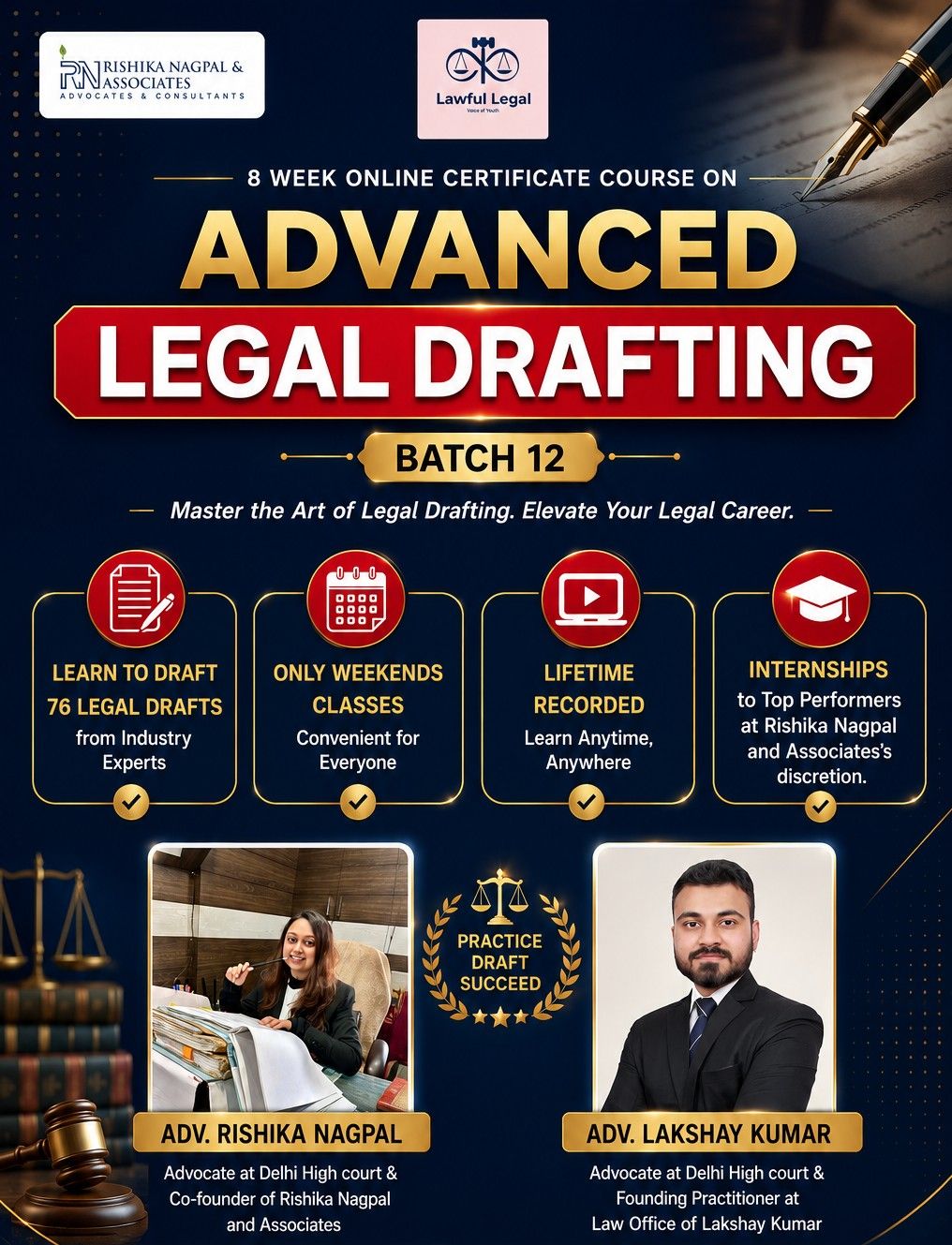 8-week Advanced Certificate Course on Legal Drafting with Practical Training (Batch 12th) by Rishika Nagpal & Associates And Lawful Legal [Included 76 drafts]: Enroll by 29 May 2026